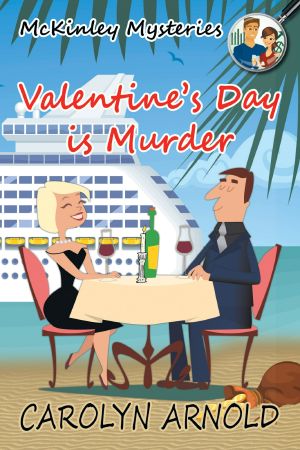 [McKinley Mystery 08] • Valentine's Day is Murder
